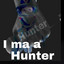 I Ma A Hunter