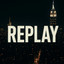 Replay - kaleelnyc