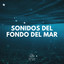 Sonidos del Fondo del Mar (24) cover