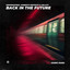 Back in the Future - Extended Mix