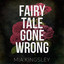 Kapitel 53 - Fairy Tale Gone Wrong cover