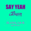 X-Session - Say Yeah (DJULIAS-remix)