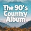 The 90's Country Album cover