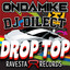 Drop Top - Skyline Mix