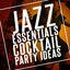 Jazz Essentials Cocktail Party Ideas cover