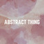 Abstract Thing cover