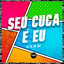Seu Cuca É Eu