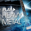 Play - Heavy Metal cover