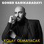 Kolay Olmayacak cover