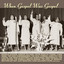 When Gospel Was Gospel cover