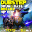 Dubstep Drum & Bass Breaks Hip Hop 2017 Top 100 Hits DJ Mix cover