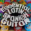 Essential Latin Spanish Guitar cover