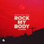 Rock My Body (with SASH!) [W&W x R3HAB VIP Remix] - Extended Mix