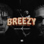 Kidd Keo, Neutro Shorty - BREEZY