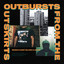 Outbursts From The Outskirts cover