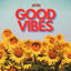 Good Vibes 2026 cover