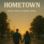 HOMETOWN