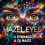 4 Strings & DJ Bazz - Hazel Eyes (2026)