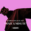 radio slave - wait a minute (mark brooms non stop remix)