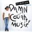 Damn Country Music (Deluxe Edition) cover