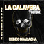 La Calavera - Guaracha Mix cover