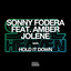 Hold It Down feat. Amber Jolene