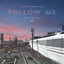 Follow Me feat. Ciara Haidar