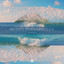 Calming Waves - The Mediterranean, Pt. 10
