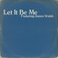 Ed Cosens - Let It Be Me