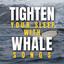 Tighten Your Sleep with Whale Songs cover