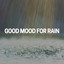 Good Mood for Rain cover