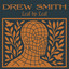 Drew Smith - Dont Know What Its Like