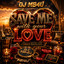 Save Me with Your Love