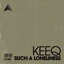 Such A Loneliness - Extended Mix