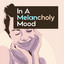 In a Melancholy Mood cover