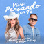 Manu Dal Santo, Felipe Pelaez - VIVO PENSANDO EN TI