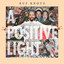 A Positive Light cover