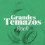 Grandes Temazos: Rock cover