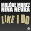 Like I Do - Extended Mix
