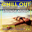 Chill Out Downtempo Ambient Lounge Music Top 100 Best Selling Chart Hits + DJ Mix V4 cover