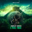 I Feel Free - Extended Mix