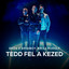 Tedd fel a kezed - Kenedi Mix cover