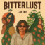 Bitterlust
