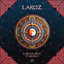 Laila Laila feat. Rechela - Laroz Remaster