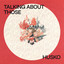 Talking About Those - Extended