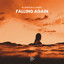 Falling Again - Extended Mix