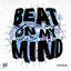 Beat On My Mind