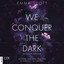 Kapitel 51 - We Conquer the Dark - Angels and Demons, Teil 1 cover