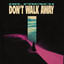 Don't Walk Away