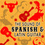 The Sound of Spanish & Latin Guitar cover